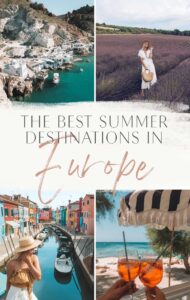 Read more about the article The Best Summer Destinations in Europe